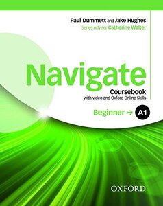 Navigate Beginner A1: Coursebook with DVD and Online Practice (підручник)