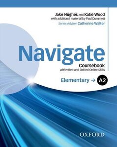 Navigate Elementary A2: Coursebook with DVD and Online Practice (підручник з диском)