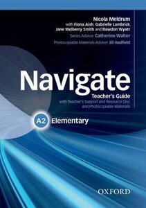 Navigate Elementary A2: Teacher's Book with Teacher's Resource Disc (книга вчителя)