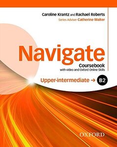 Посібник «Navigate Upper-Intermediate B2: Coursebook with DVD and Online Practice (підручник)