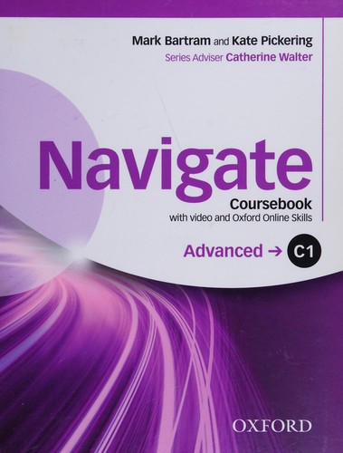 Підручник «Navigate C1 Advanced. Coursebook with DVD and Oxford Online Skills Program