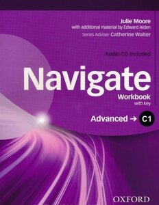 Робочий зошит «Navigate C1 Advanced. Woorkbook + Key + CD