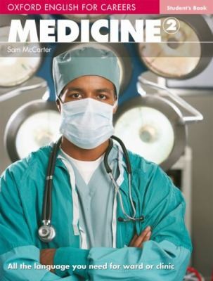 Посібник «Oxford English for Careers: Medicine 2: Student's Book (підручник)