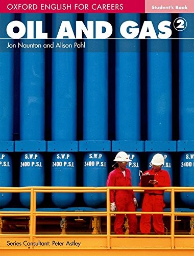 Oxford English for Careers: Oil and Gas 2: Student's Book (підручник)