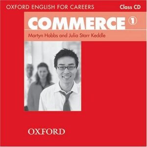Посібник «Oxford English for Careers: Commerce 1: Class Audio CD (аудіодиск)