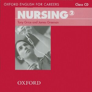 Посібник «Oxford English for Careers: Nursing 2: Class Audio CD (аудіодиск)