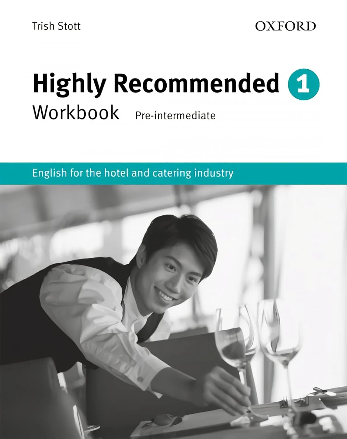 Посібник"Highly Recommended New Edition 1: Workbook (робочий зошит)" Alison Pohl, Trish Stott