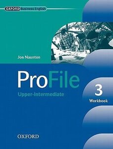 Робочий зошит «ProFile Upper-Intermediate 3. Workbook