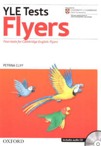 Посібник"Cambridge YLE Tests: Flyers Pack (Student's Book, Teacher's Book and Audio CD)"