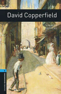 Посібник «Oxford Bookworms Library 3rd Edition 5: David Copperfield with MP3 Audio Download