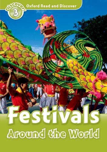 Посібник «Oxford Read and Discover Level 3. Festivals Around the World (читанка)