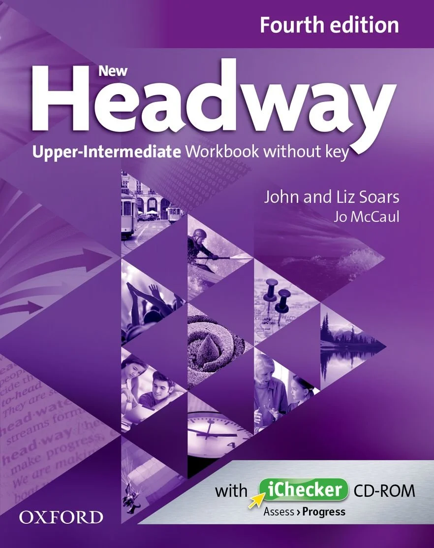 New Headway Upper-Intermediate: Workbook without Key and iChecker CD Pack