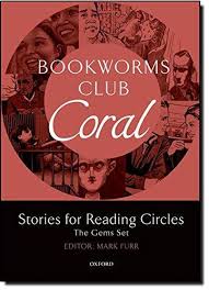 Посібник «Oxford Bookworms Club. Stories for Reading Circles. Coral