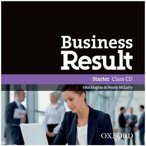 Посібник "Business Result Starter: Class Audio CD (аудіодиск)" Kate Baade, Michael Duckworth