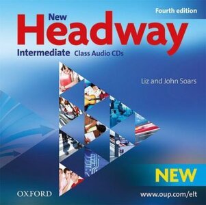 Посібник «New Headway 4th Edition Intermediate: Class Audio CDs (аудіодиск)
