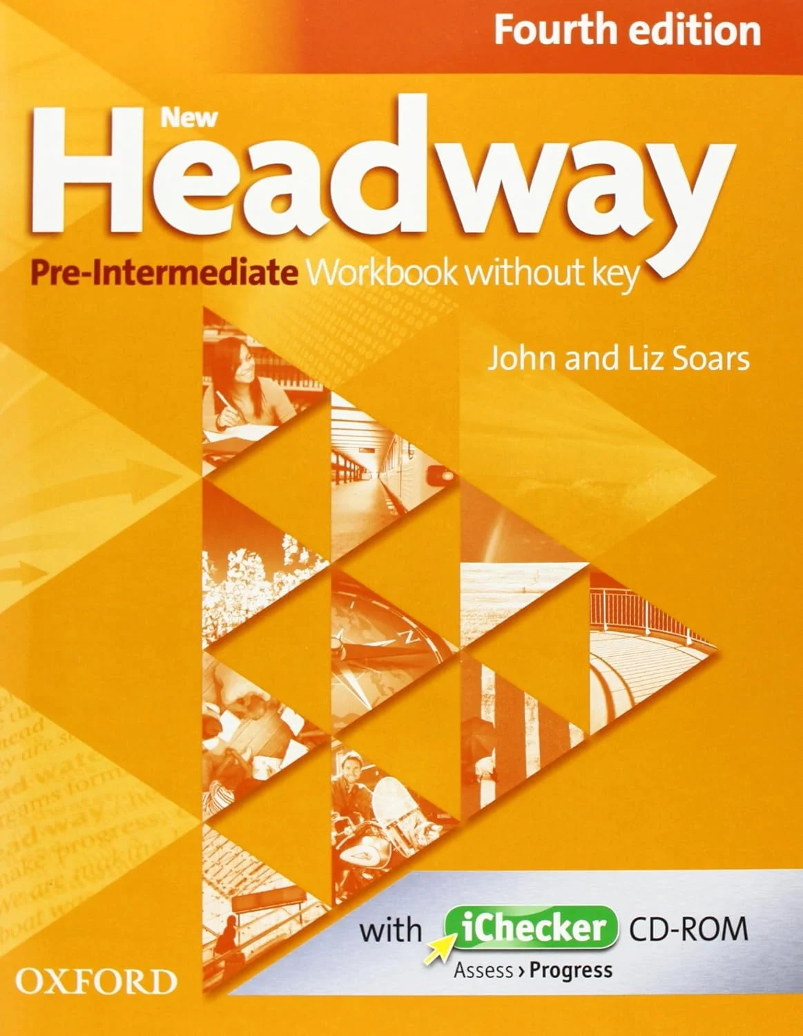 Робочий зошит «Посібник"New Headway 4th Edition Pre-Intermediate:Workbook without Key with iChecker(робочий зошит)"