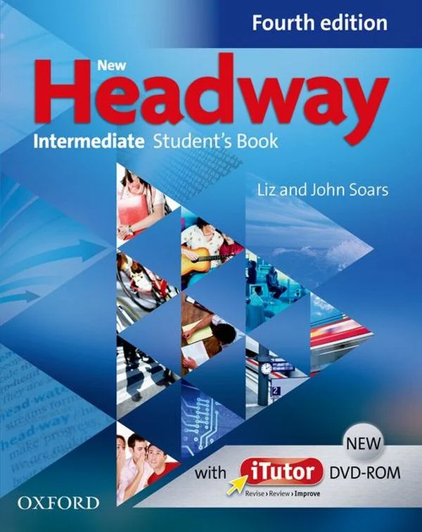 Посібник «New Headway 4th Edition Intermediate: Student's Book wit iTutor DVD (підручник)