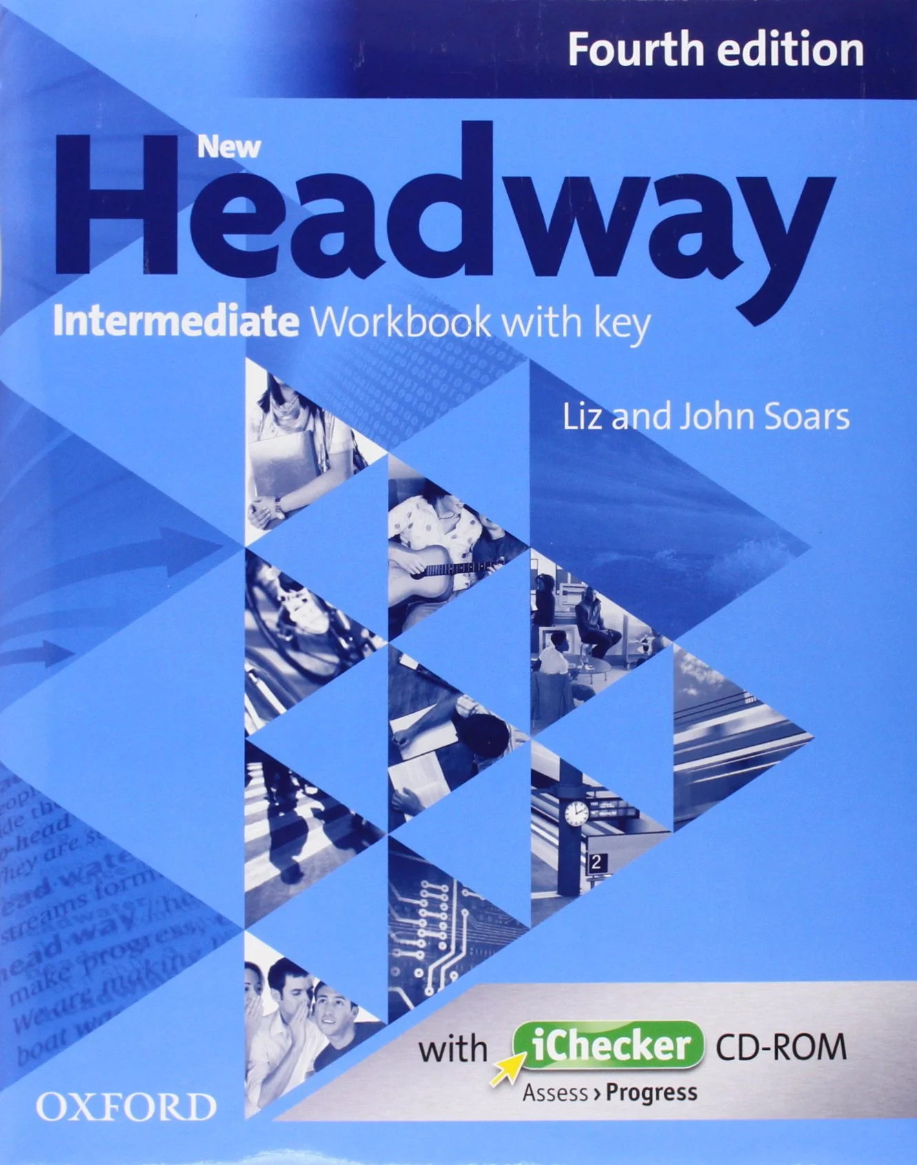 Робочий зошит «Посібник"New Headway 4th Edition Intermediate:Workbook with Key with iChecker CD-ROM(робочий зошит)"