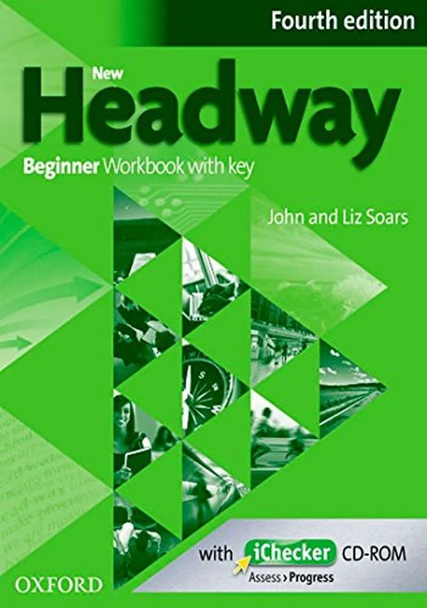 Робочий зошит «New Headway 4th Edition Beginner: Workbook with Key with iChecker CD-ROM