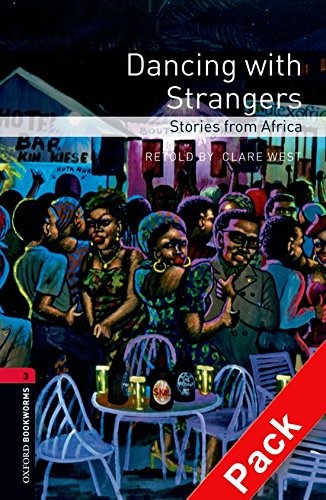 BKWM 3rd Edition 3: Dancing with Strangers - Stories from Africa with Audio (книга + аудіо)