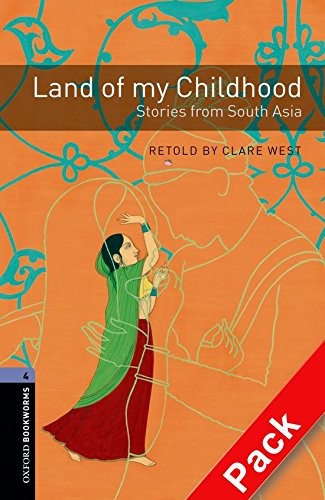 BKWM 3rd Edition 4: Land of My Childhood - Stories from South Asia with Audio CD (книга та аудiо)