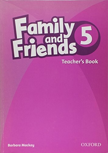 Книга для вчителя «Family and Friends 5. Teacher's Book