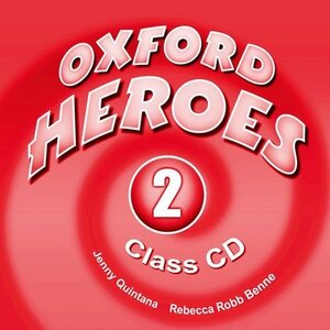 Посібник «"Oxford Heroes 2: Class Audio CDs (2) (аудіодиск)