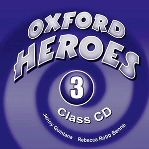 Посібник «Oxford Heroes 3: Class Audio CDs (3) (аудіодиск)