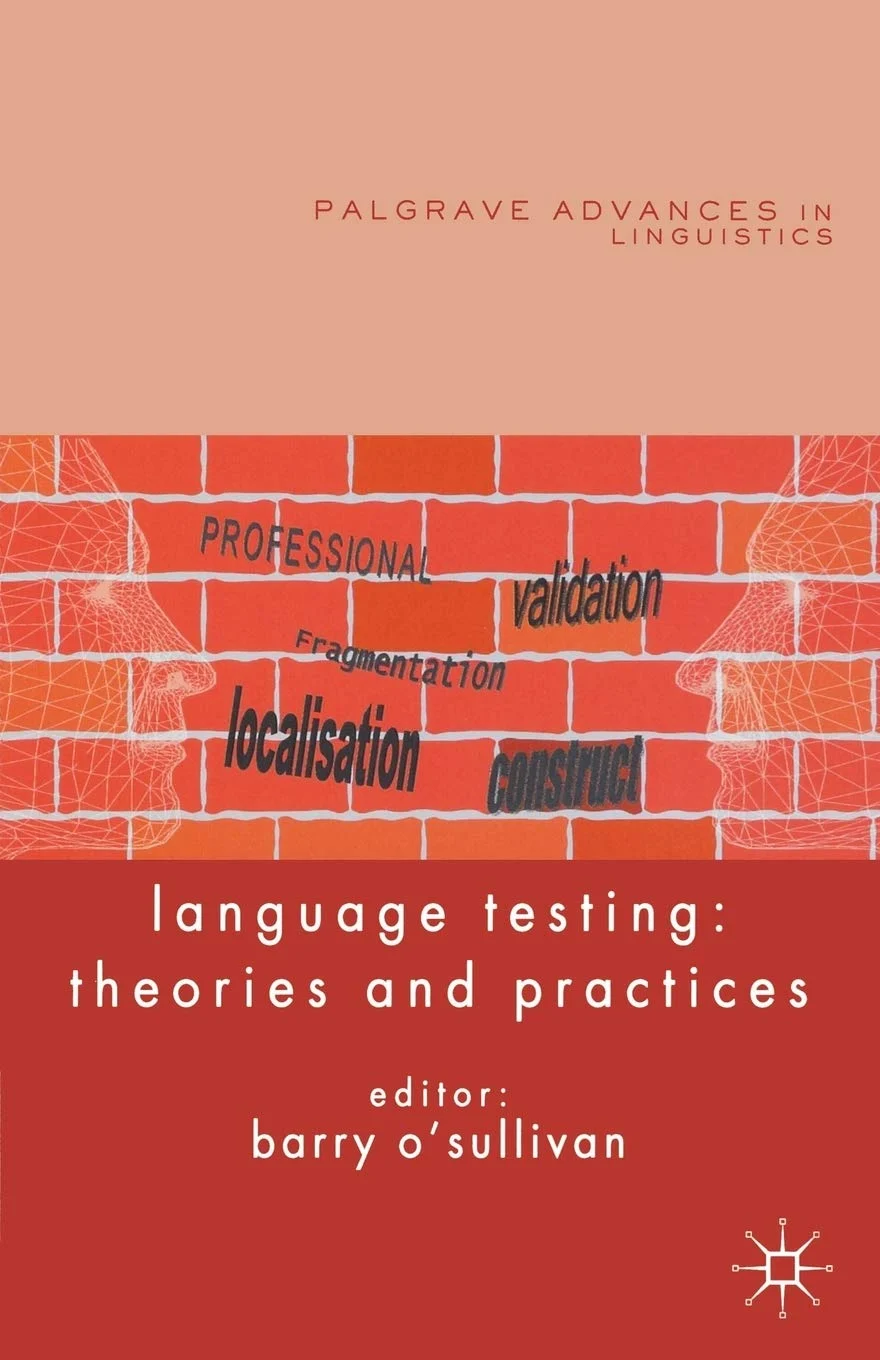 Language Testing: Theories and Practices