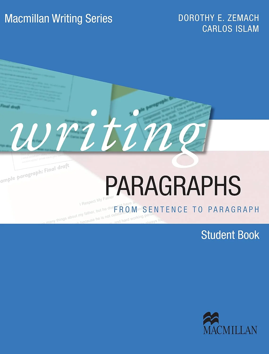 Writing Series. Writing Paragraphs