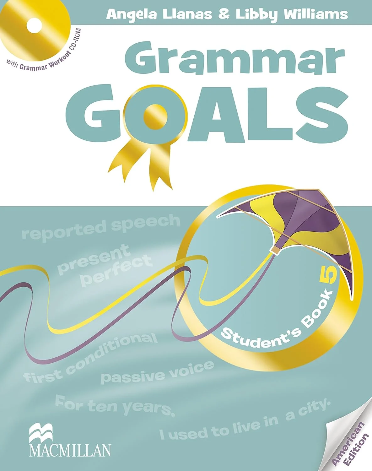 Grammar Goals. Level 5. Student's Book & CD Rom. American Edition
