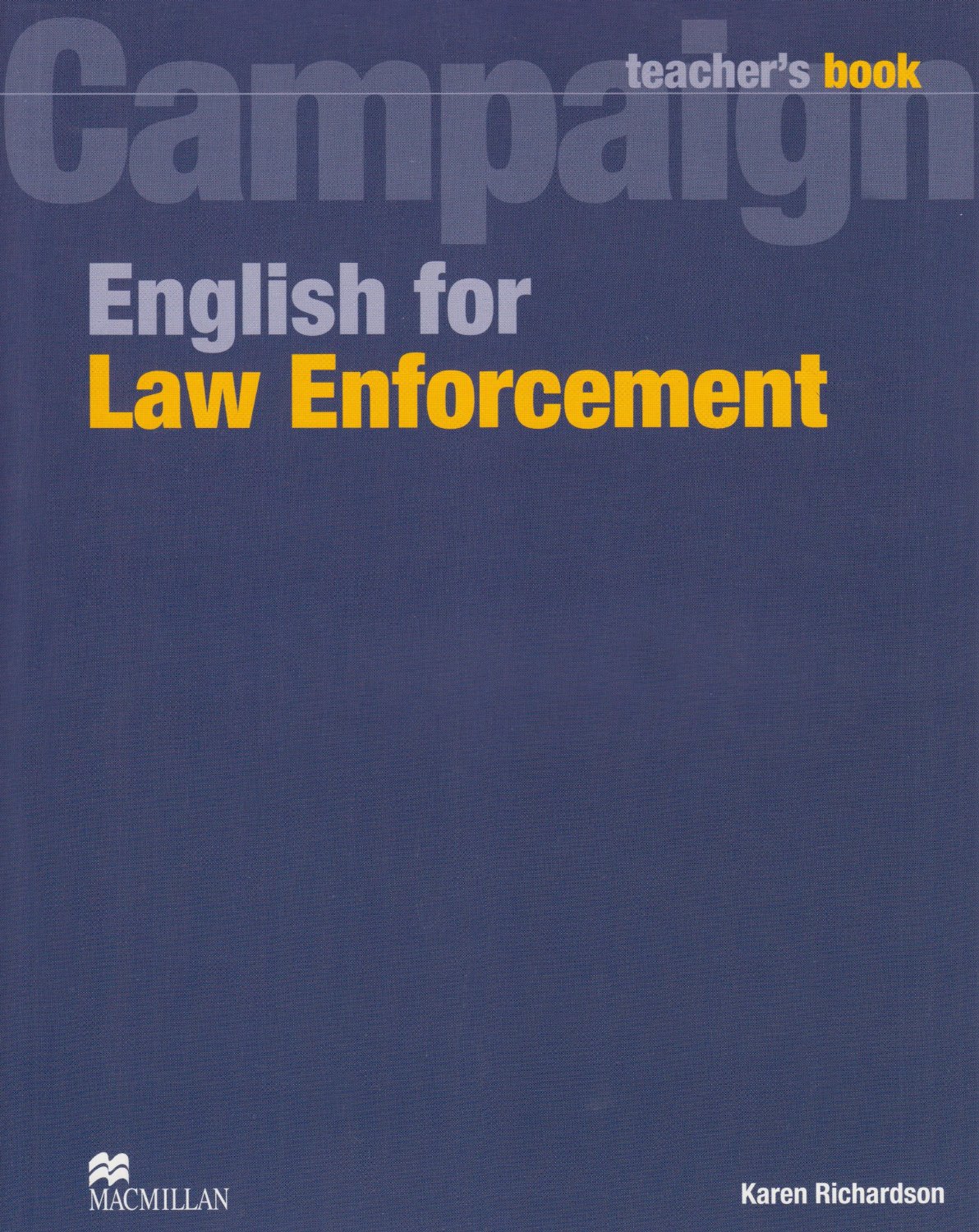 English For Law Enforcement. Teacher's Book