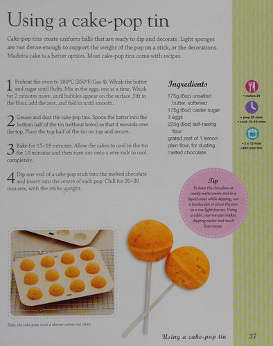 Cupcakes and Mini Cakes : Over 100 Recipes for Little Cakes and Cake Pops