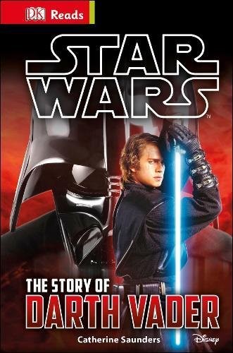 DK Reads: Star Wars The Story of Darth Vader