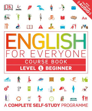 English for Everyone Course Book Level 1 Beginner : A Complete Self-Study Programme