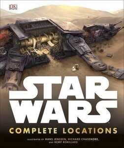 Star Wars. Complete Locations. Updated Edition