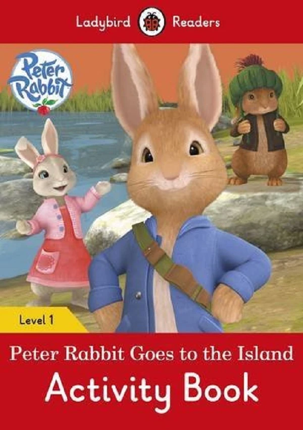 Peter Rabbit: Goes to the Island. Activity Book. Ladybird Readers. Level 1