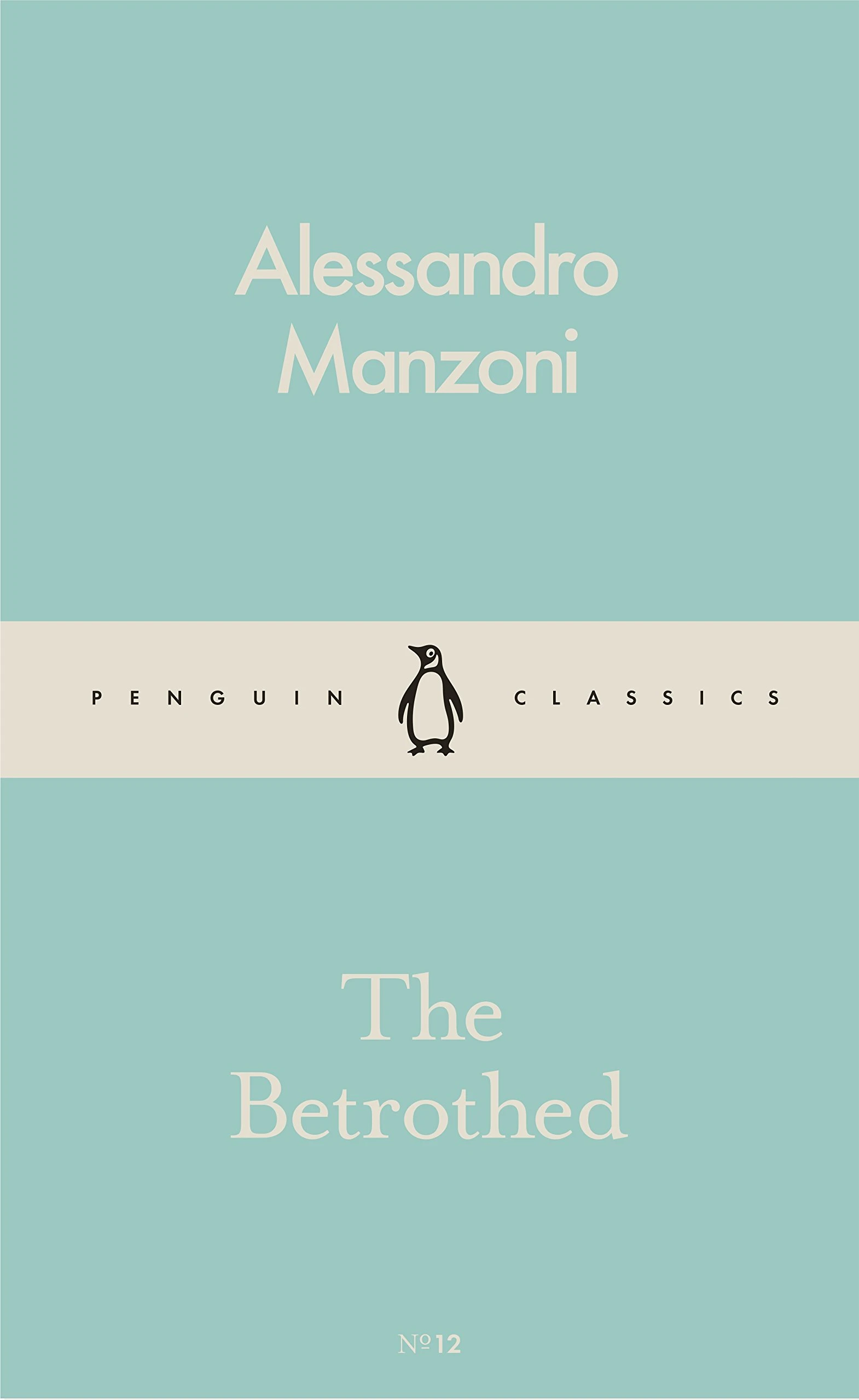 The Betrothed (Penguin Little Classics №12)