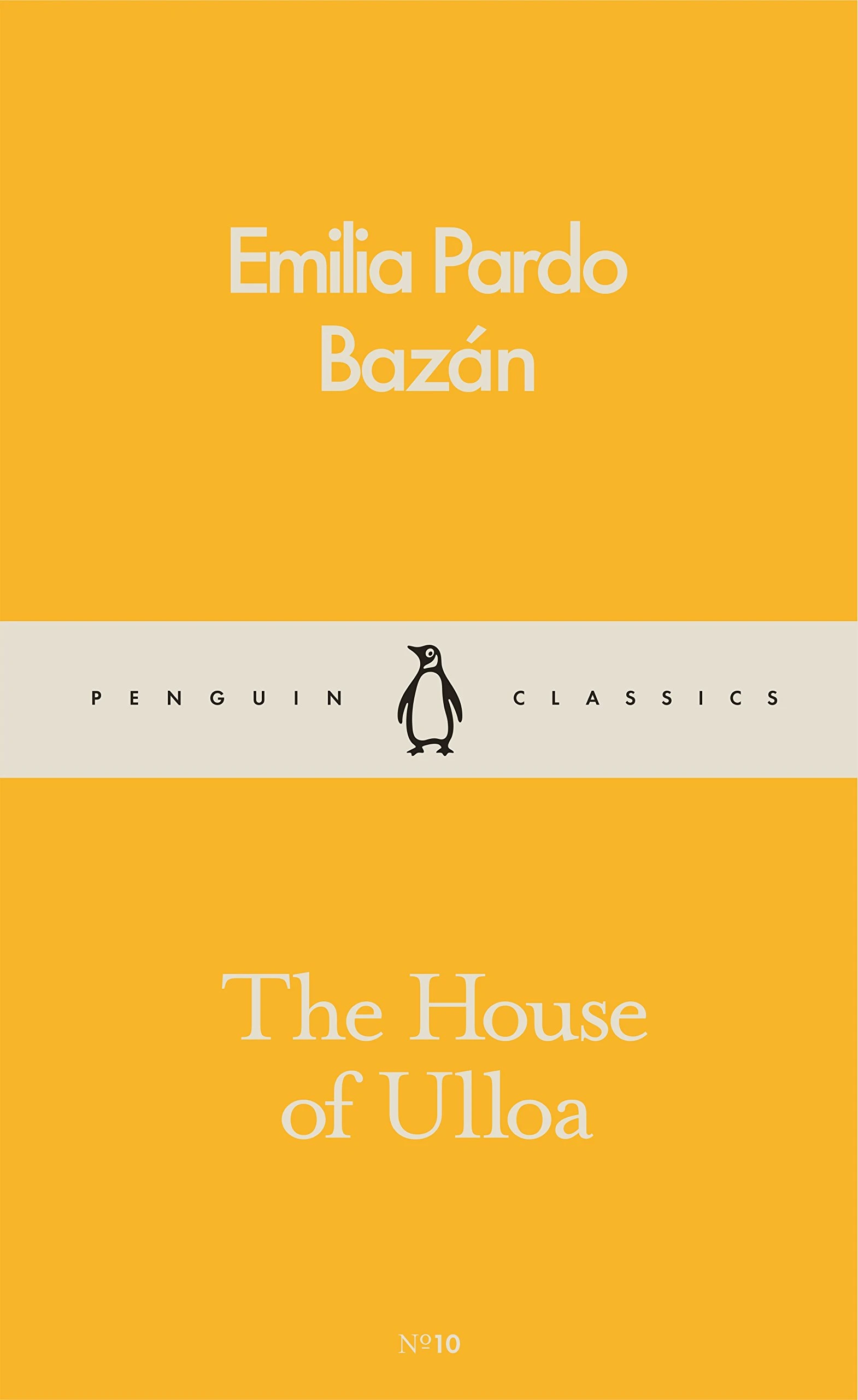 The House of Ulloa (Penguin Little Classics №10)