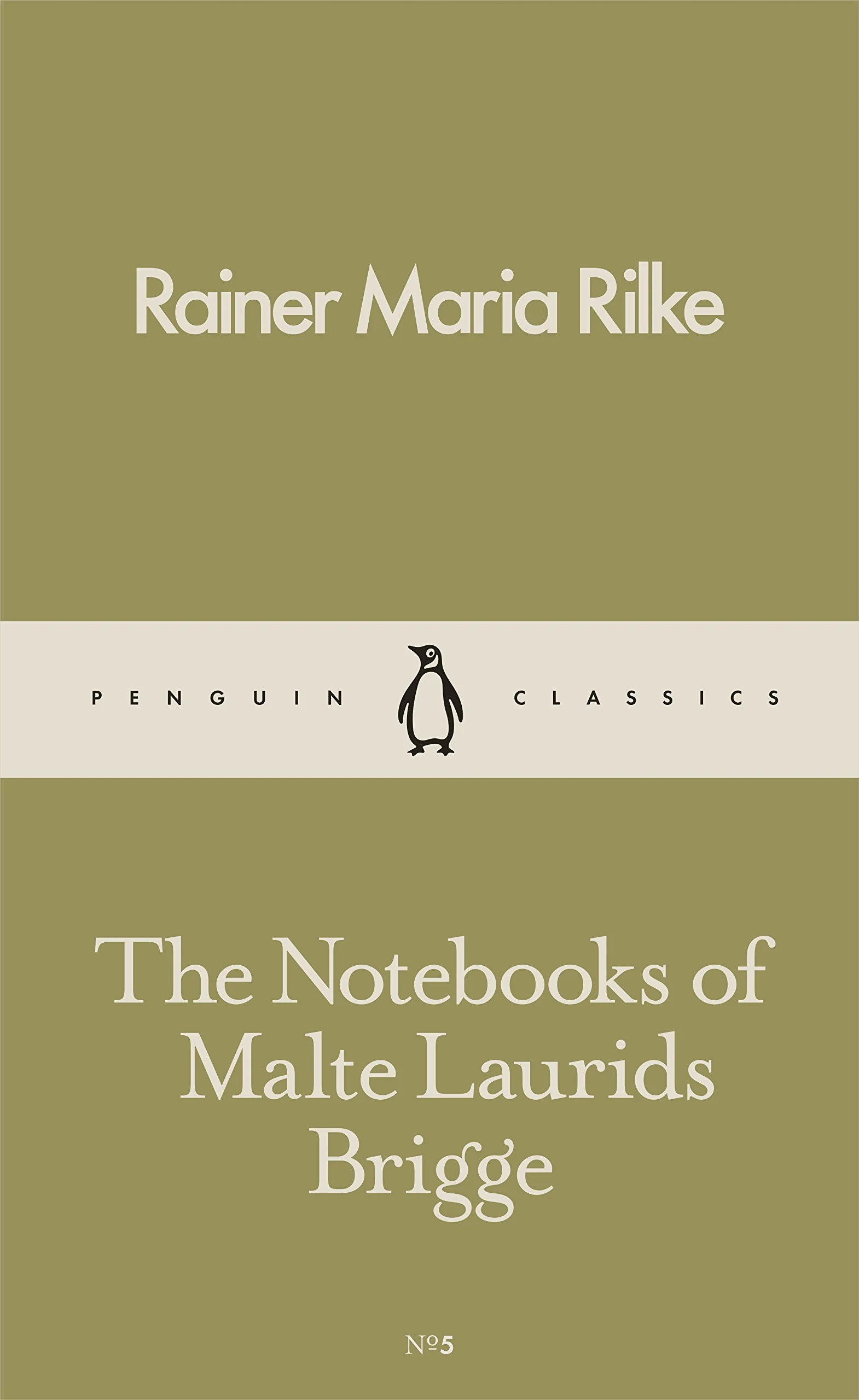 The Notebooks of Malte Laurids Brigge (Penguin Little Classics №5)