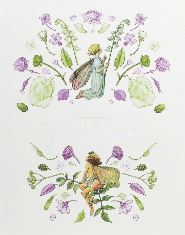 The Complete Book of the Flower Fairies