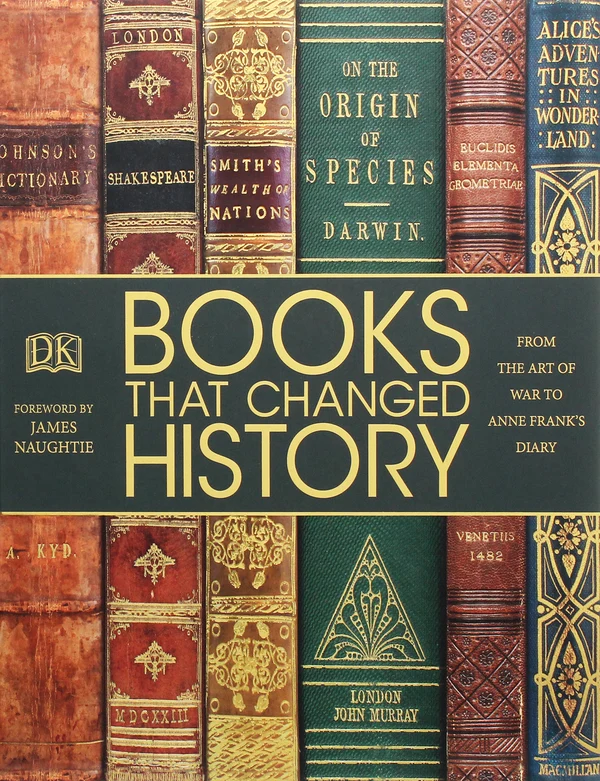 Books That Changed History : From the Art of War to Anne Frank's Diary