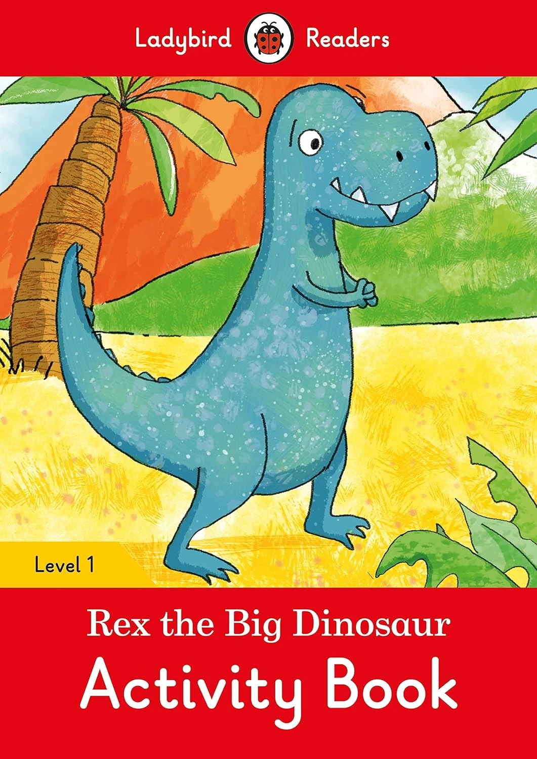 Посібник «Rex the Big Dinosaur Activity Book - Ladybird Readers Level 1