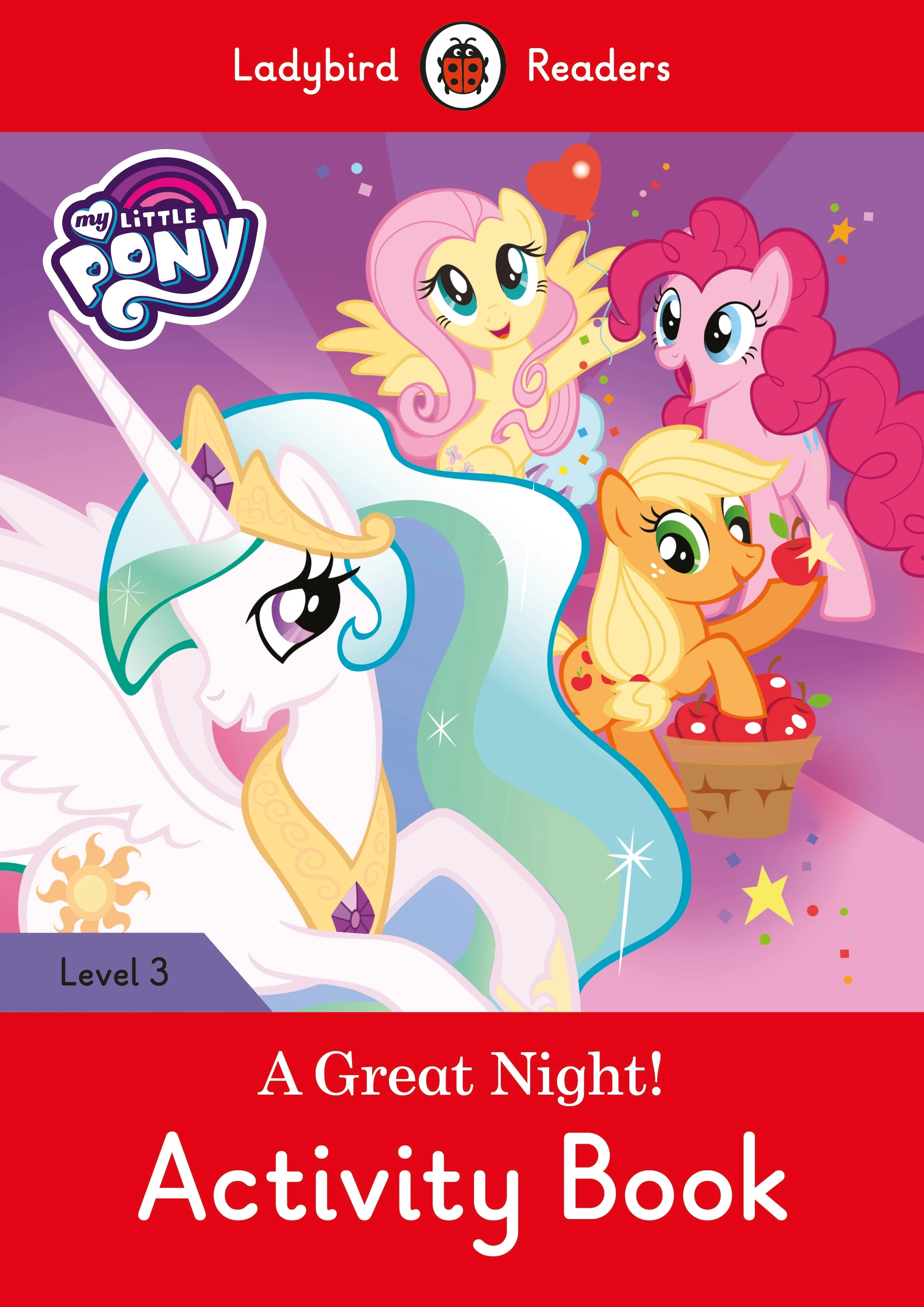 Посібник «My Little Pony: A Great Night! - Activity Book - Ladybird Readers Level 3