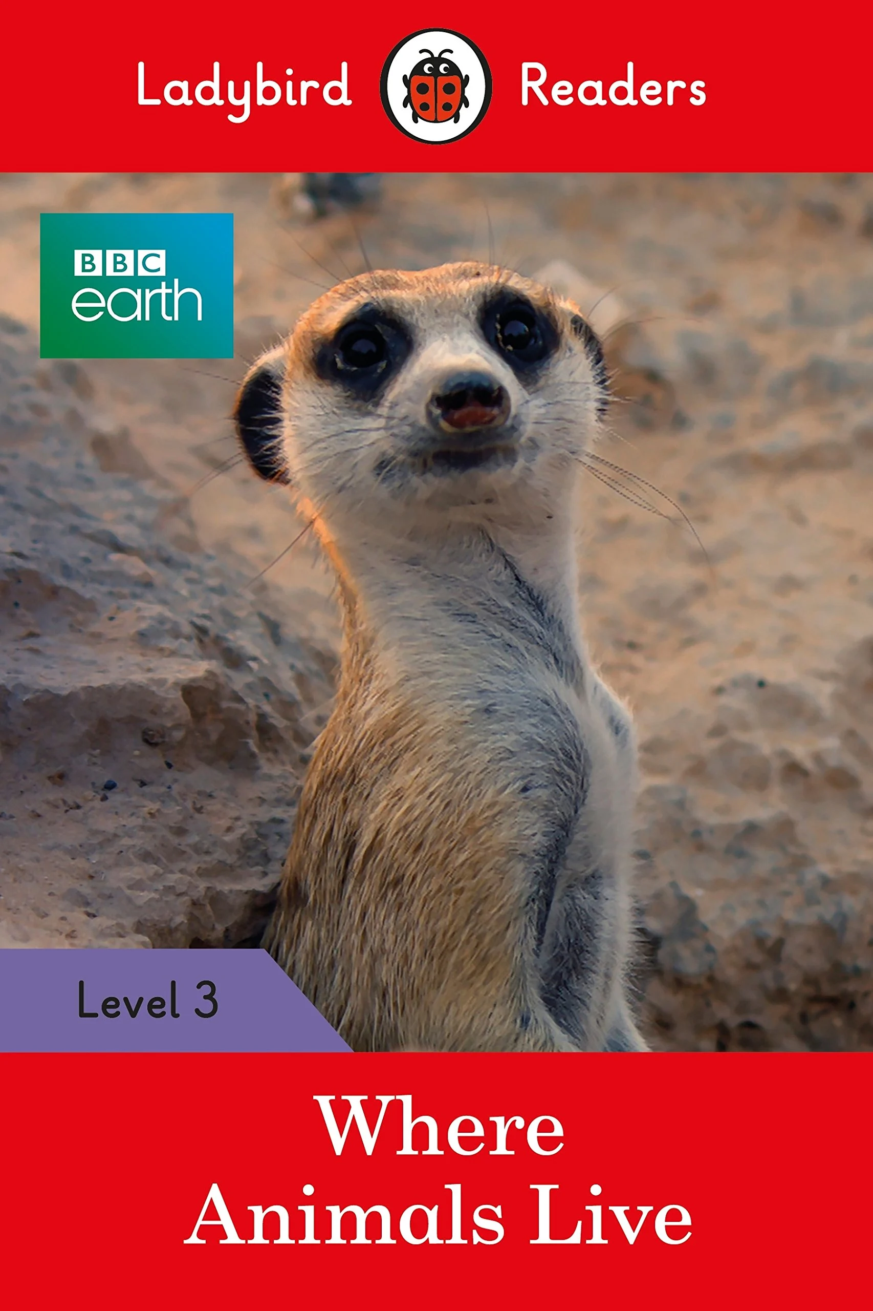 Посібник «BBC Earth: Where Animals Live - Ladybird Readers Level 3