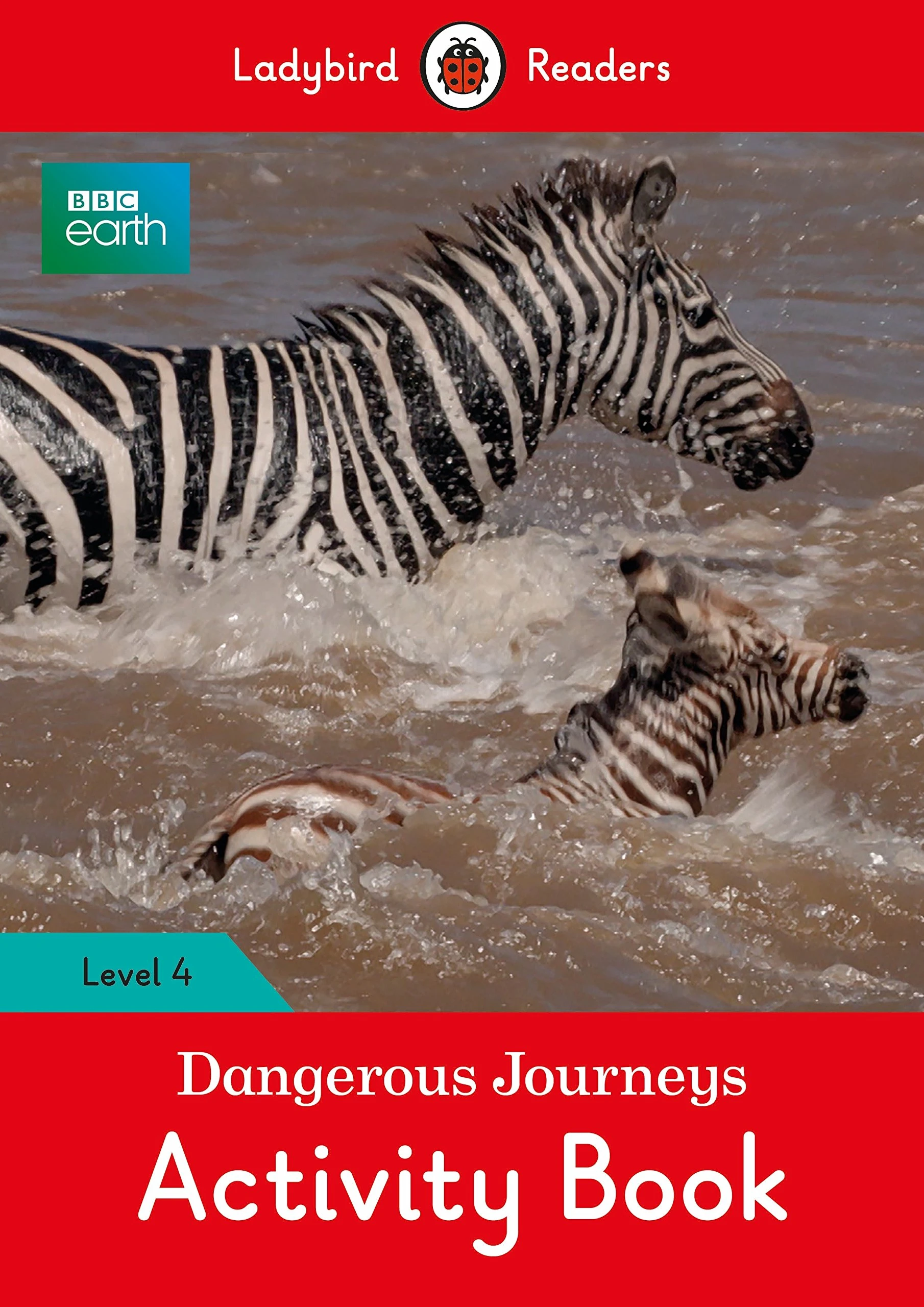 Посібник «BBC Earth: Dangerous Journeys Activity Book - Ladybird Readers Level 4