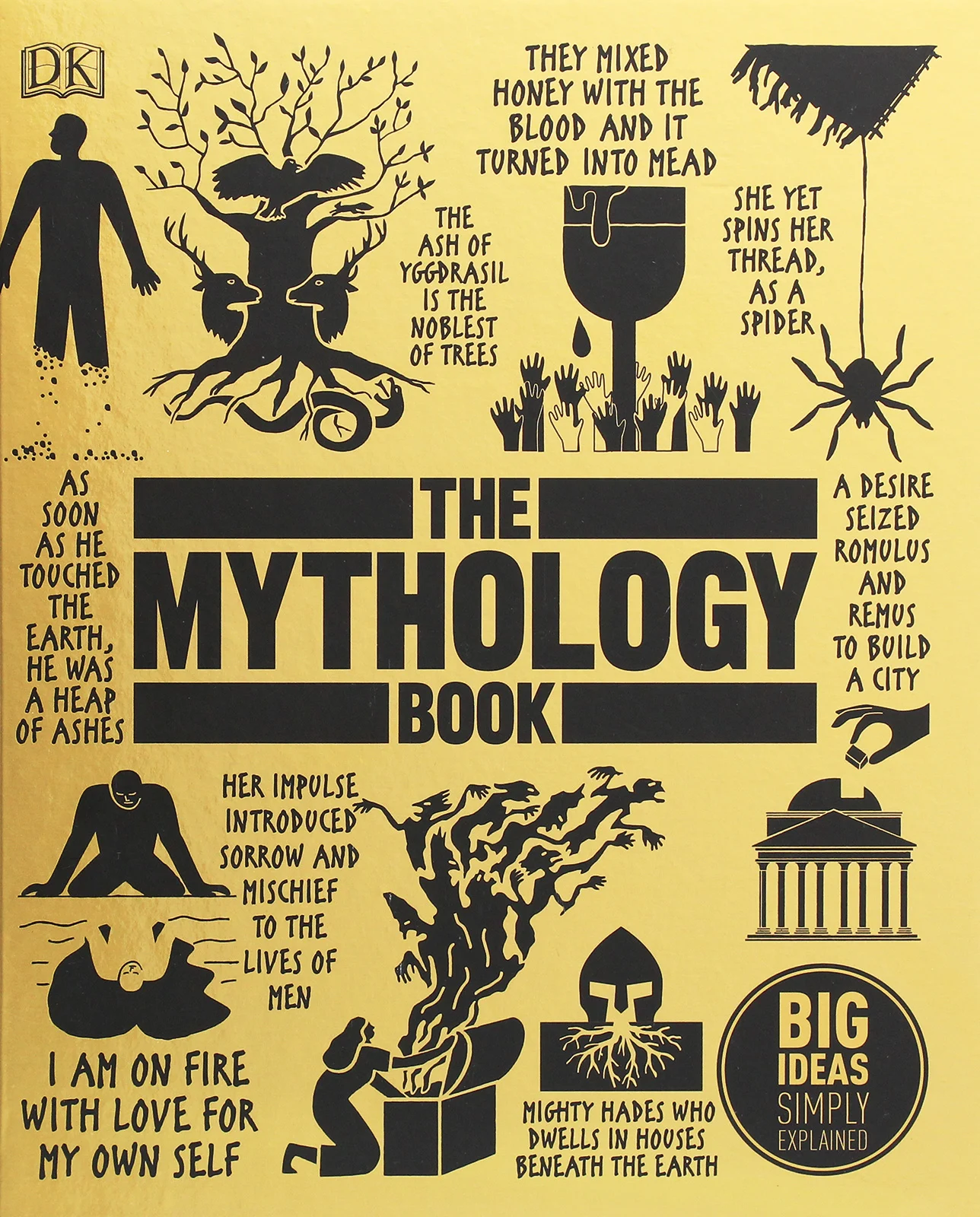 The Mythology Book : Big Ideas Simply Explained