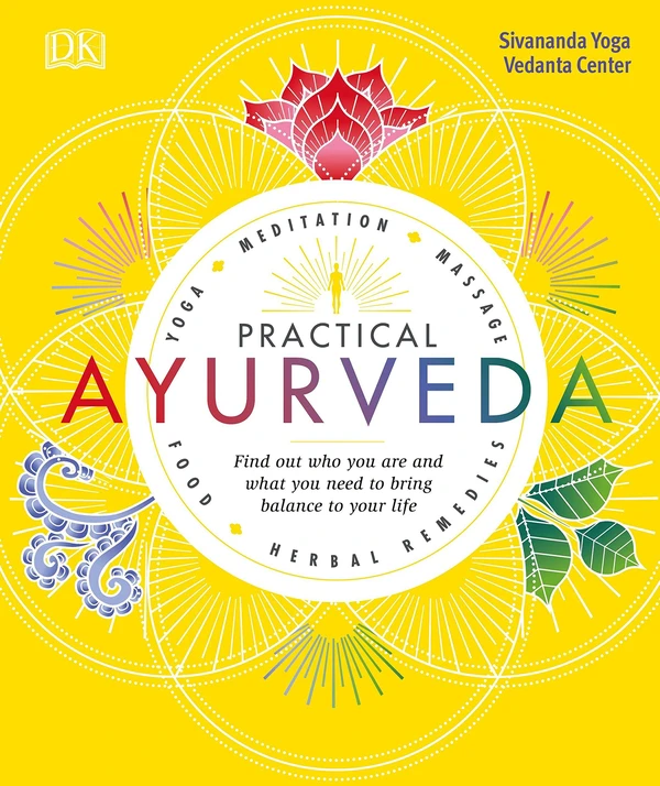 Practical Ayurveda