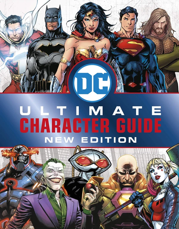 DC Comics Ultimate Character Guide New Edition