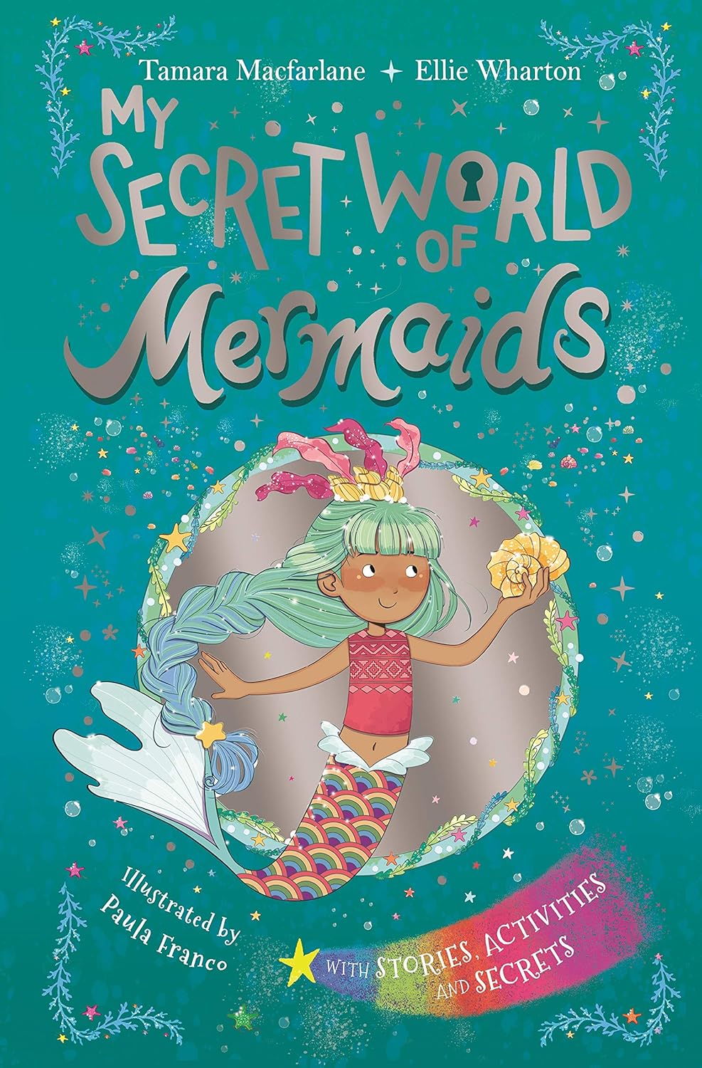 My Secret World of Mermaids. Lockable story and activity book